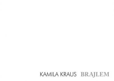 Kamila Kraus – Brajlem